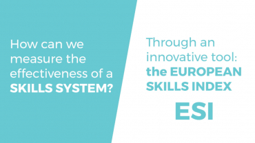Screen split in two, with the text 'How can we measure the effectiveness of a skills system' on turquoise background and the text 'Through an innovative tool: the European skills index ESI' on white background 